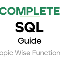 Complete SQL guide  topic wise functions